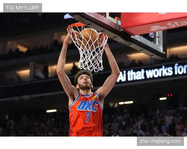 霍姆格伦护框能力展现价值,雷霆防守效率102.8冠绝联盟